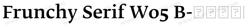 Frunchy Serif W05 B字体转换